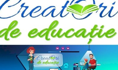 Încep înscrierile pentru selecția națională „Creatori de Educație”