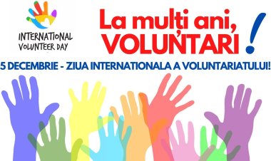 Astăzi este Ziua Internaţională a Voluntarilor