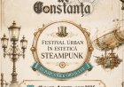 Constanța găzduieste evenimentul Weekend de Constanța – Festival Urban în Estetică Steampunk